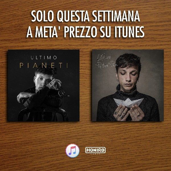  Solo per questa settimana gli album di Ultimo sono a metà  prezzo su iTunes!