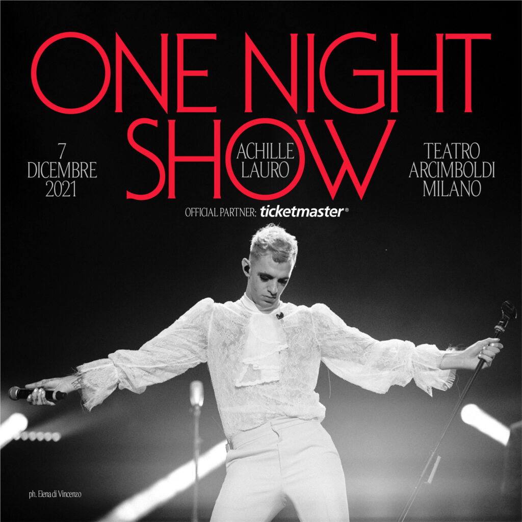 Achille Lauro "ONE NIGHT SHOW"
