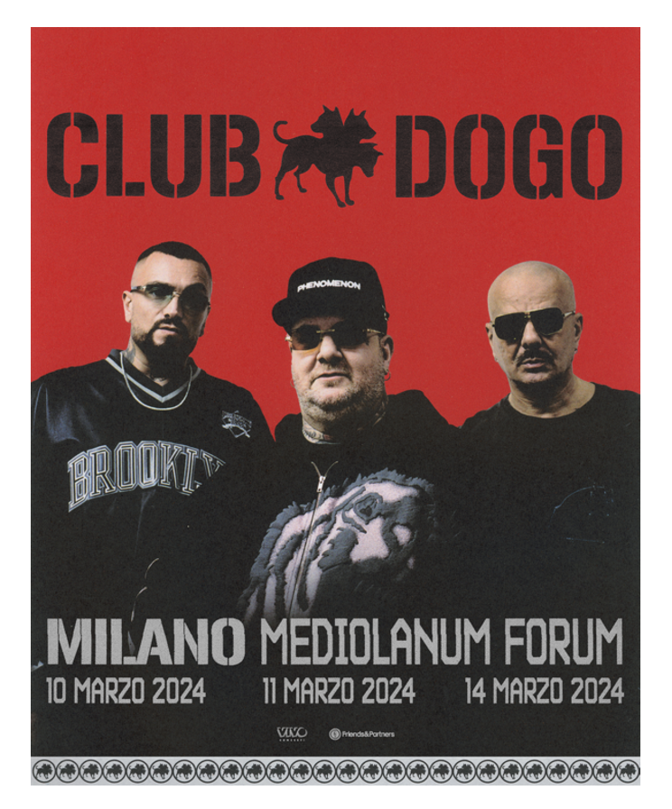  I CLUB DOGO TORNANO ANCHE LIVE: ANNUNCIATE TRE DATE AL  MEDIOLANUM FORUM